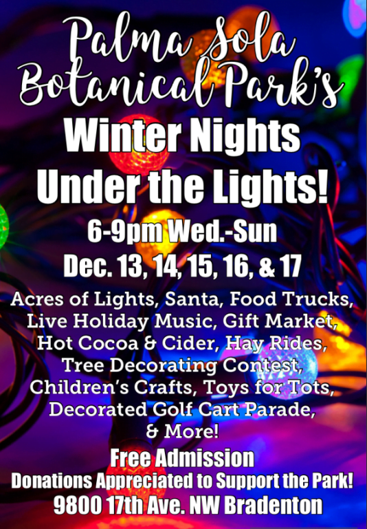 Winter Nights Under the Lights – Palma Sola Botanical Park