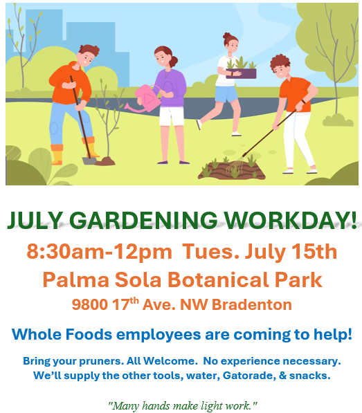 July Gardening Workday